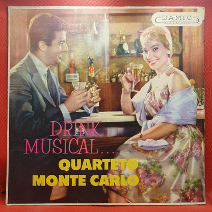 Quarteto Monte Carlo ‎– Drink Musical...