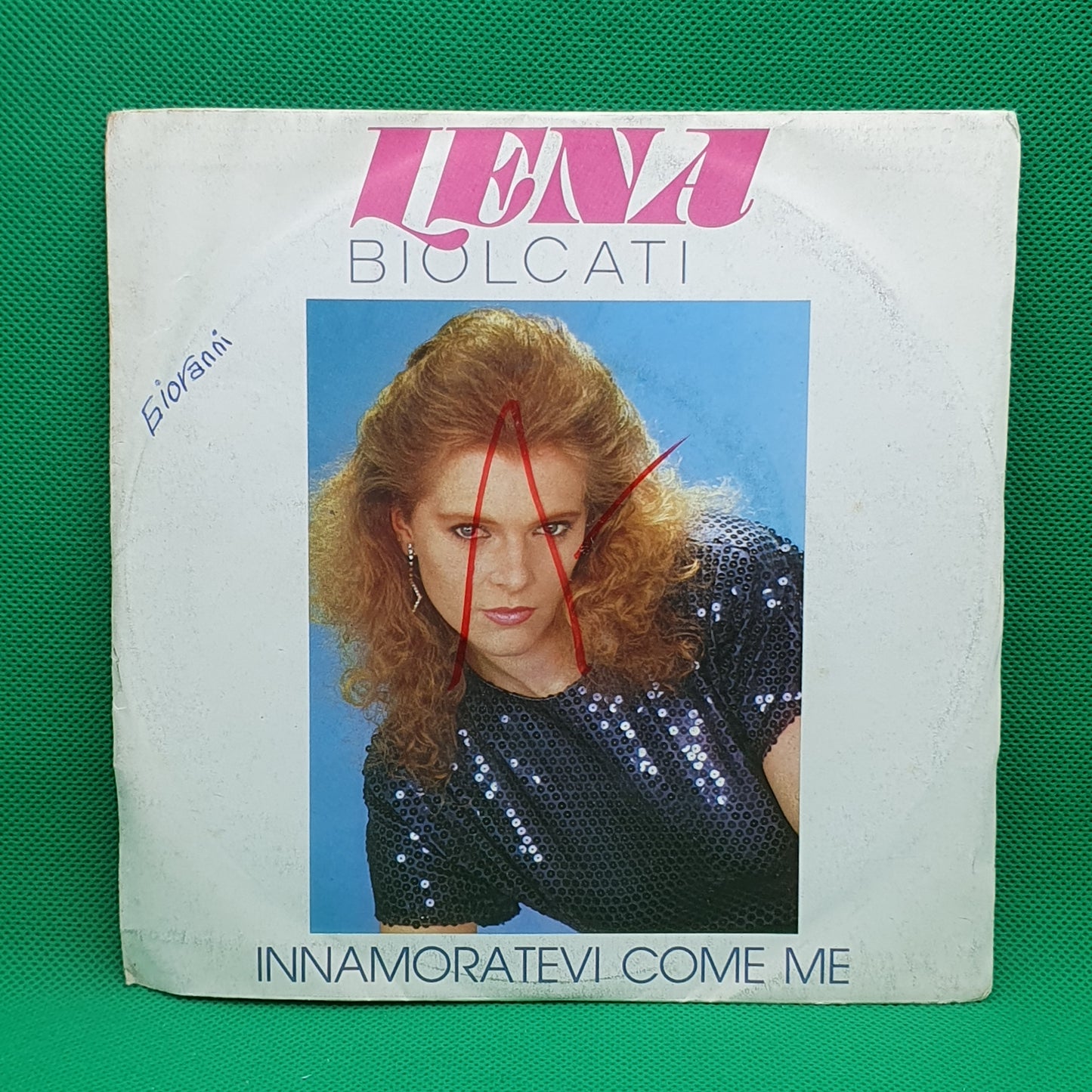 Lena Biolcati ‎– Innamoratevi Come Me