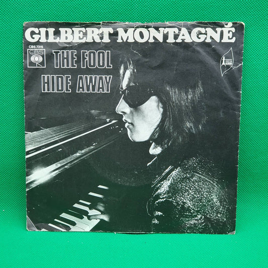 Gilbert Montagné – The Fool / Hide Away