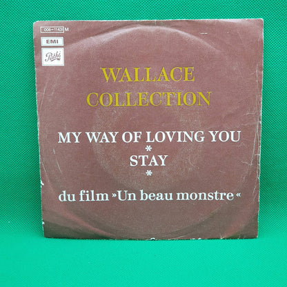 Wallace Collection – My Way Of Loving You / Stay