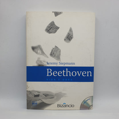 Ludwig van Beethoven ‎– Vida e Obra