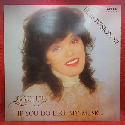 Stella ‎– If You Do Like My Music