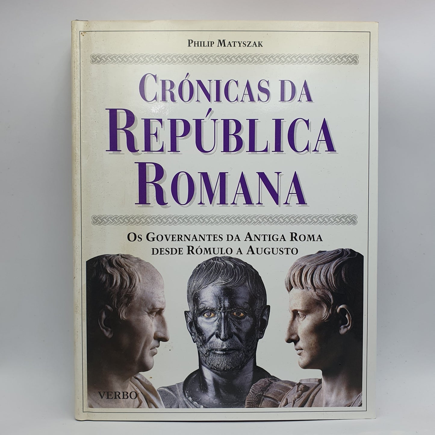 Philip Matyszak - Crónicas da República Romana