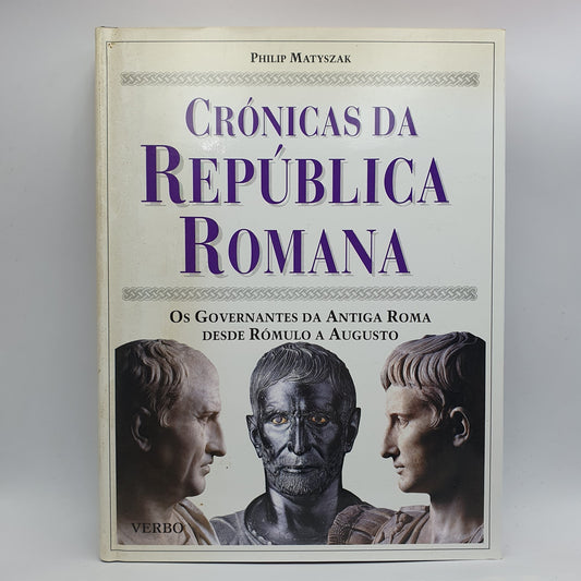Philip Matyszak - Crónicas da República Romana