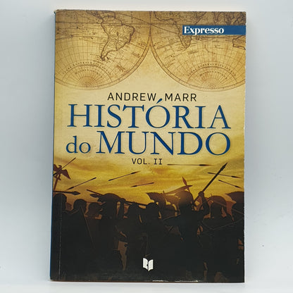 Andrew Marr - História Do Mundo Vol.II