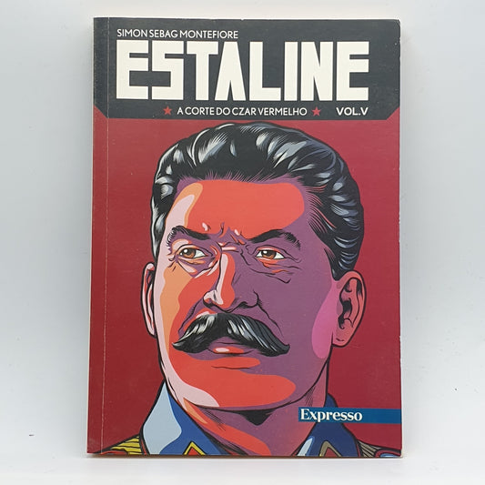 Simon Sebag Montefiore - Estaline Vol.5