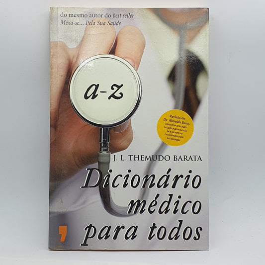 JL Themudo Barata - Dicionário Médico Para Todos