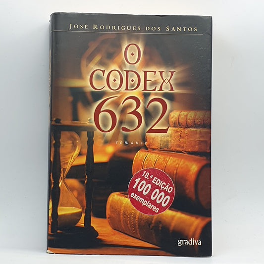 José Rodrigues Dos Santos - O Codex 632