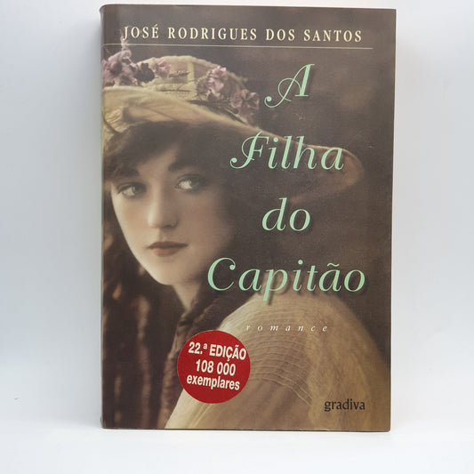 José Rodrigues Dos Santos - A Filha Do Capitão