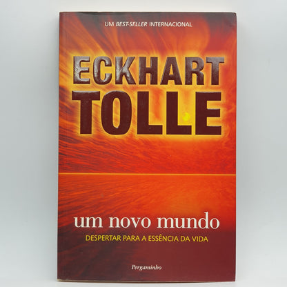 Eckhart Tolle - Um Novo Mundo