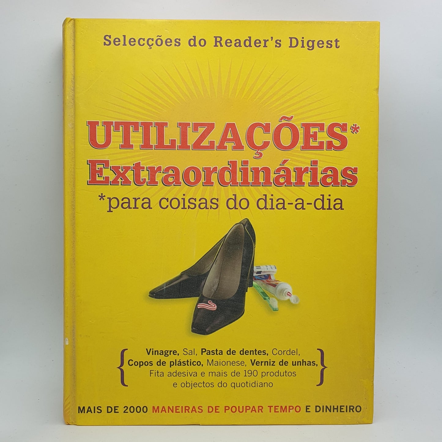 Utilizações Extraordinárias Para Coisas Do Dia a Dia