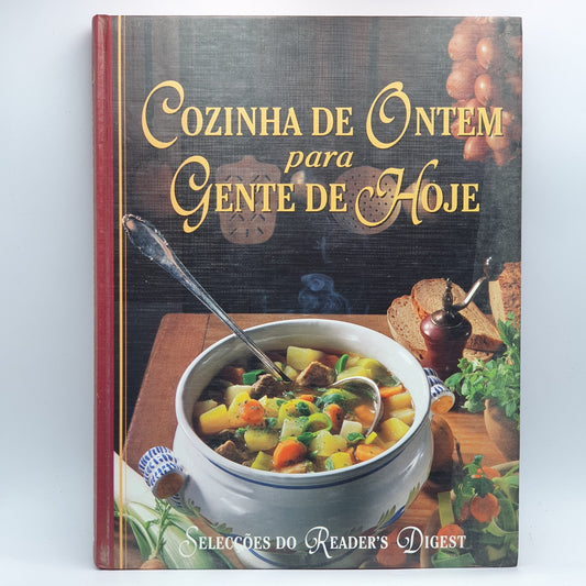 Readers Digest - Cozinha de Ontem Para Gente De Hoje