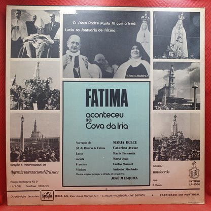 Fátima – Aconteceu Na Cova Da Iria