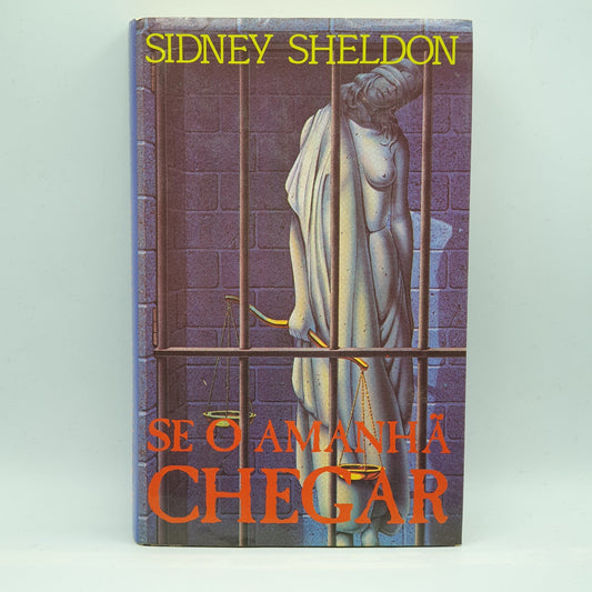 Sydney Sheldon - Se O Amanhâ Chegar
