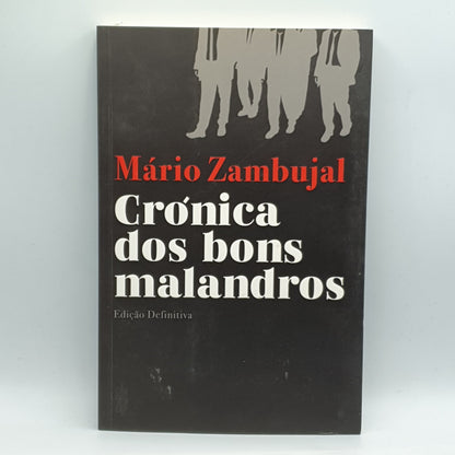 Mário Zambujal - Crónica Dos Bons Malandros