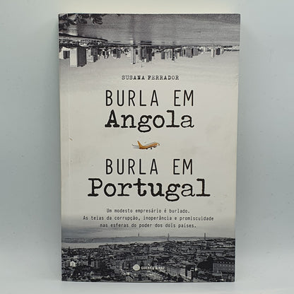 Susana Ferrador - Burla Em Angola Burla em Portugal