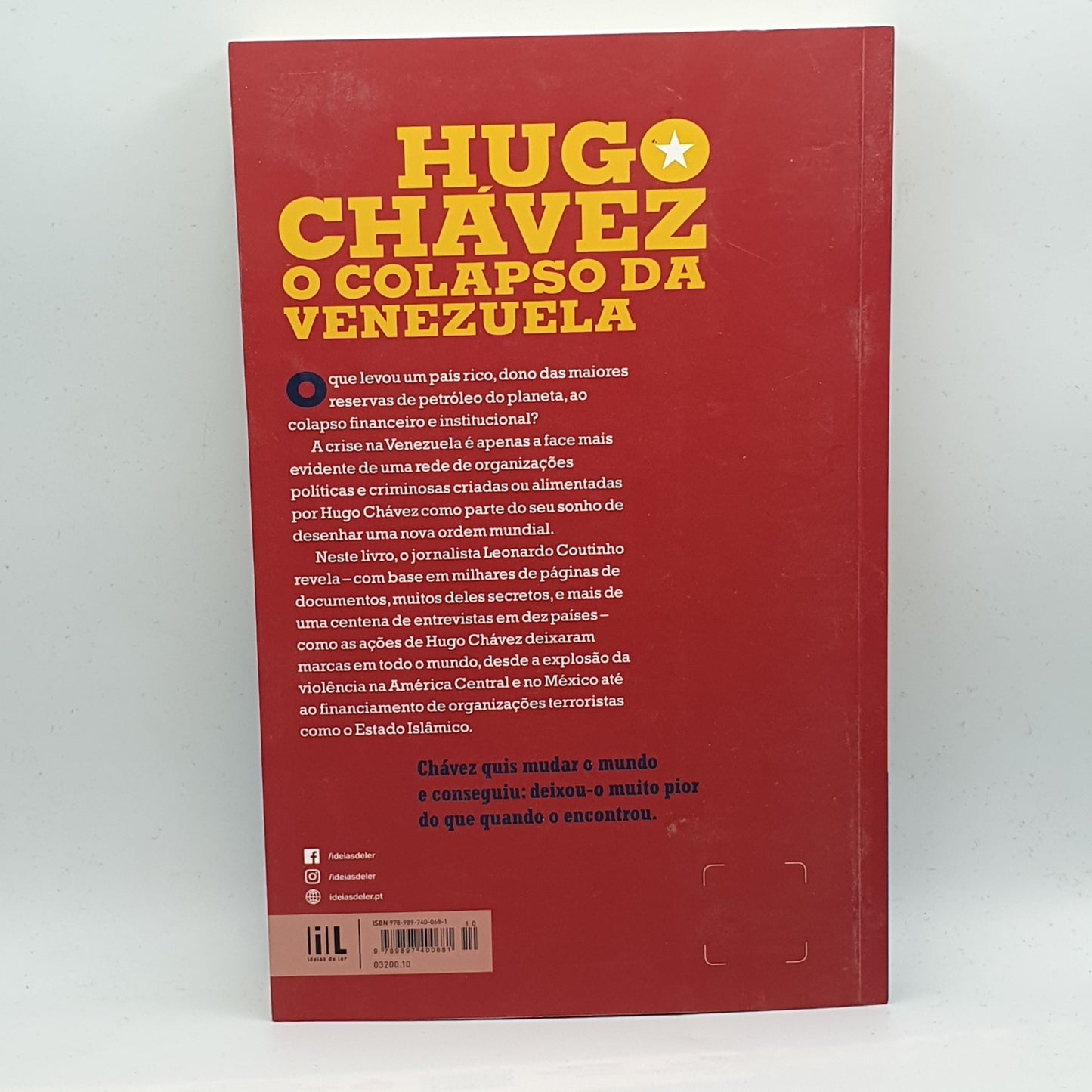 Leonardo Coutinho - Hugo Chavez: O Colapso da Venezuela