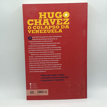 Leonardo Coutinho - Hugo Chavez: O Colapso da Venezuela