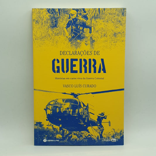 Vasco Luís Curado - Declarações de Guerra