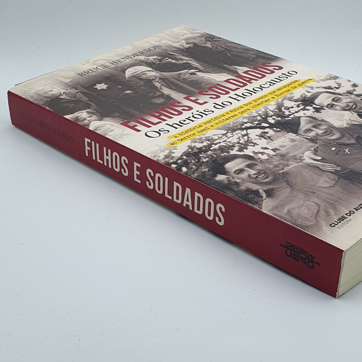 Bruce Henderson - Filhos e Soldados