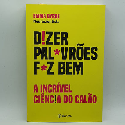 Emma Byrne - Dizer Palavrões Faz Bem