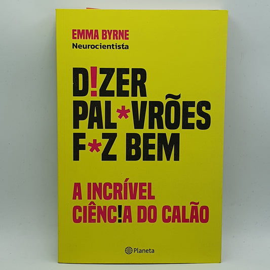 Emma Byrne - Dizer Palavrões Faz Bem