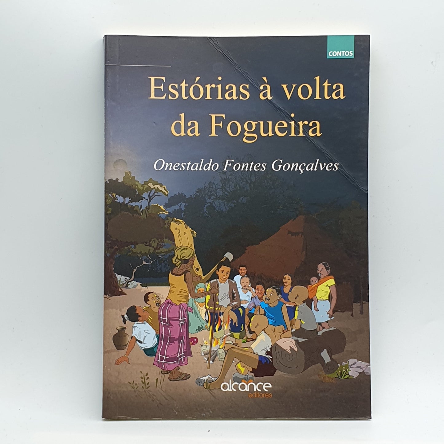Onestaldo Gonçalves - Estórias à Volta da Fogueira