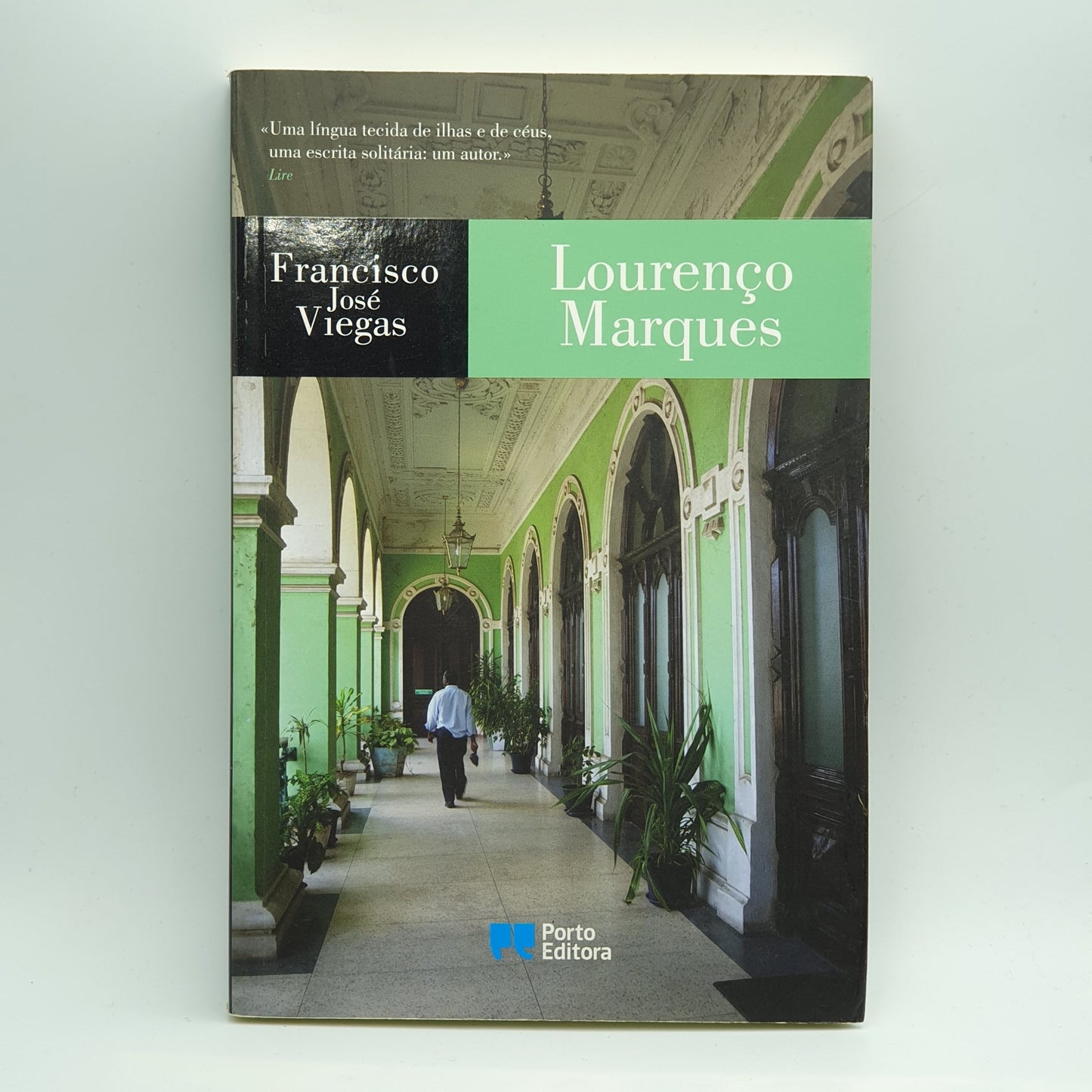 Francisco José Viegas - Lourenço Marques