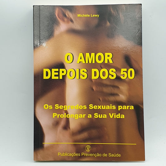 Michele Lewy - O Amor Depois Dos 50
