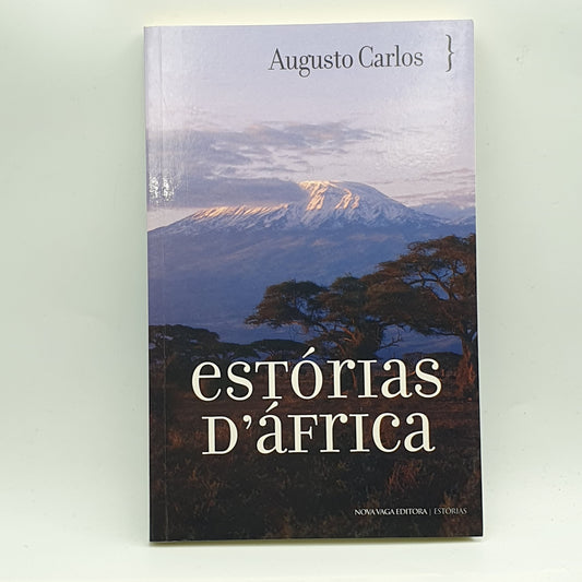 Augusto Carlos - Estórias de África