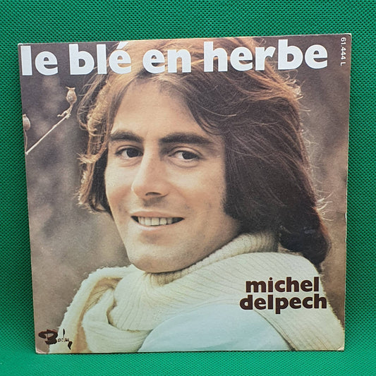 Capa do álbum Michel Delpech - Le Blé En Herbe / Pour Un Flirt Mais imagens