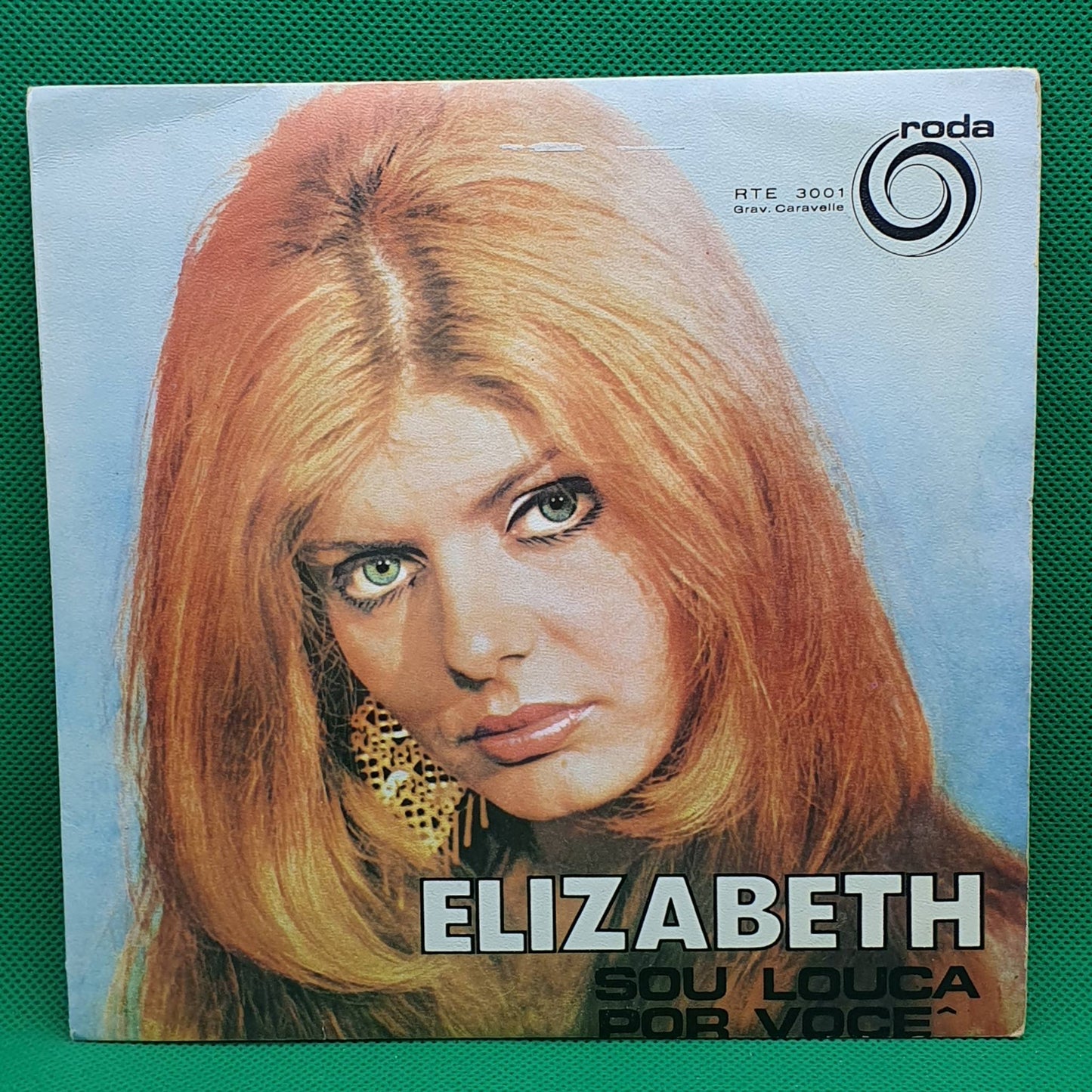 Elizabeth – Sou Louca Por Vocè