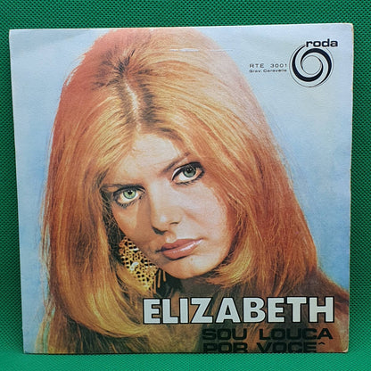 Elizabeth – Sou Louca Por Vocè