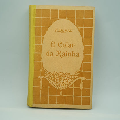 Alexandre Dumas - O Colar da Rainha Vol. 1, 2 e 3