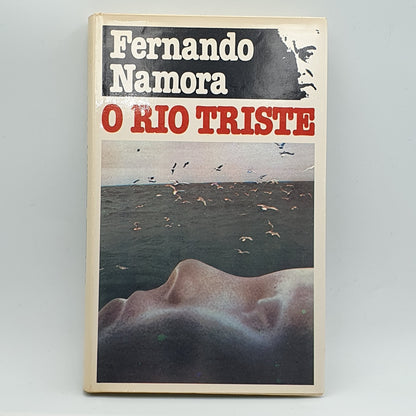 Fernando Namora - O Rio Triste