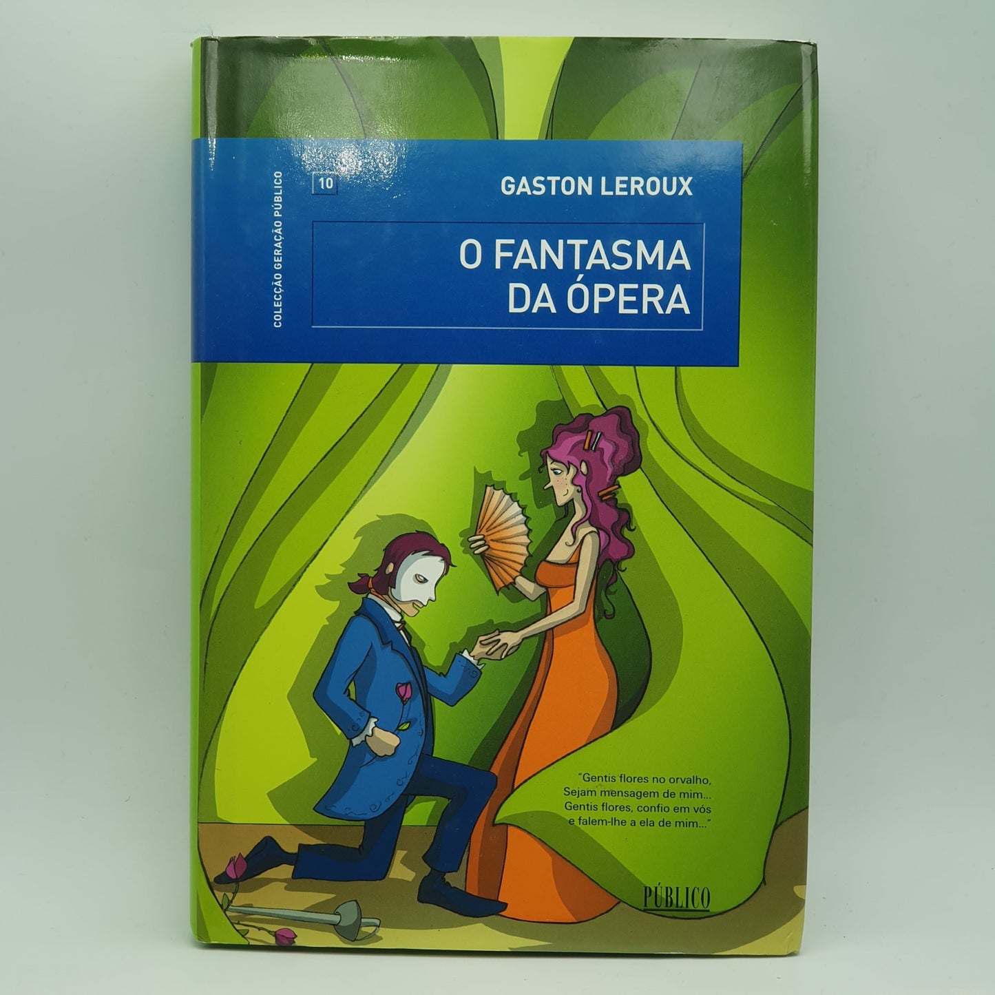 Gaston Leroux - O Fantasma da Ópera