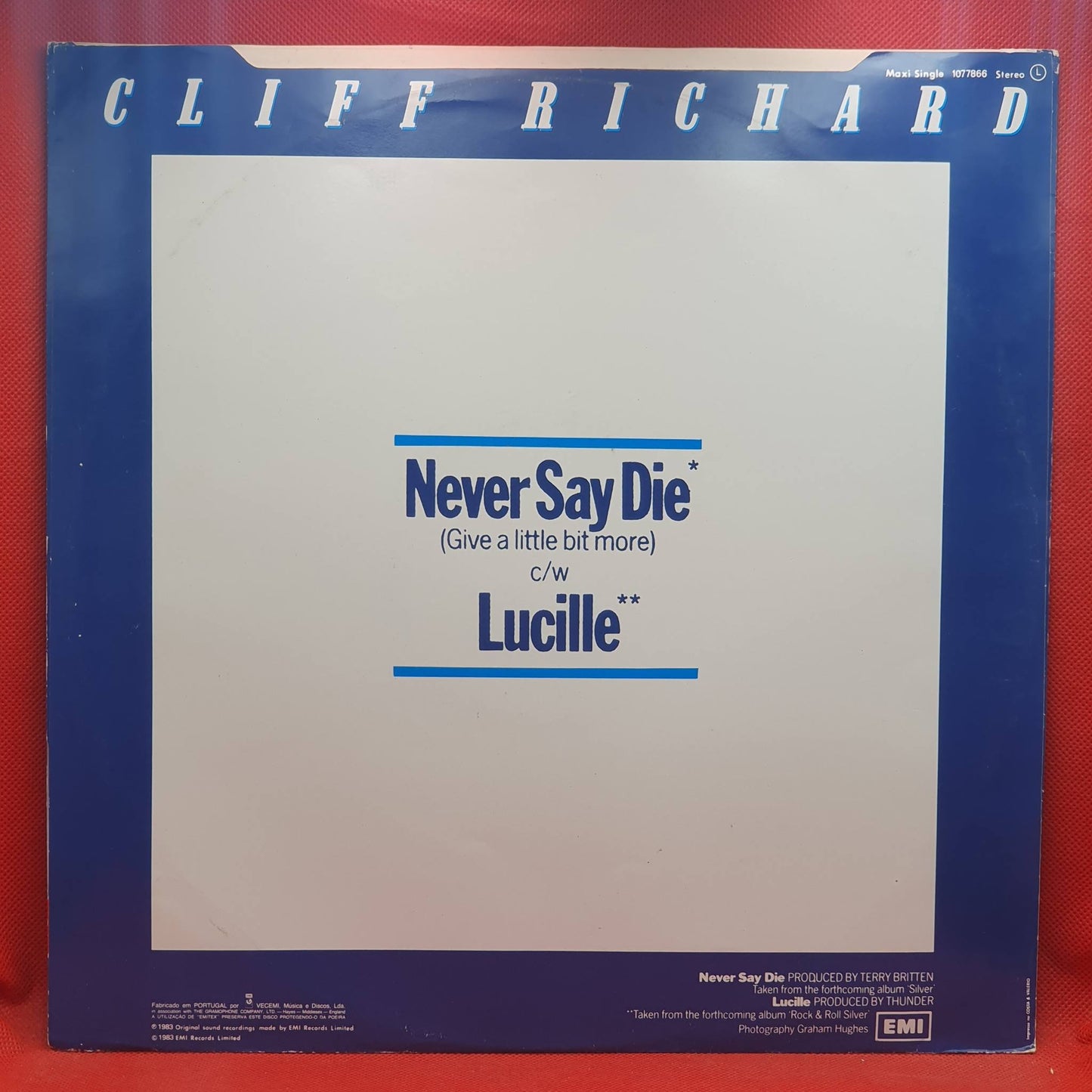 Cliff Richard ‎– Never Say Die (Give A Little Bit More)