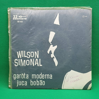 Wilson Simonal ‎– Garôta Moderna / Juca Bobão