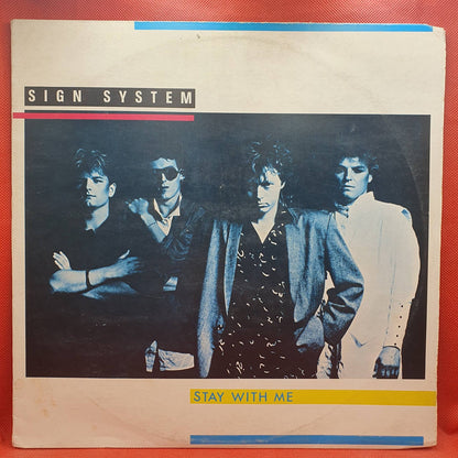 Sign System ‎– Stay With Me