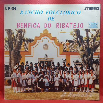 Rancho Folclorico de Benfica do Ribatejo - A Rolinha
