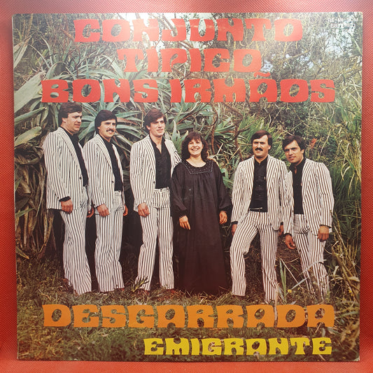 Conjunto Tipico Bons Irmãos - Desgarrada Emigrante