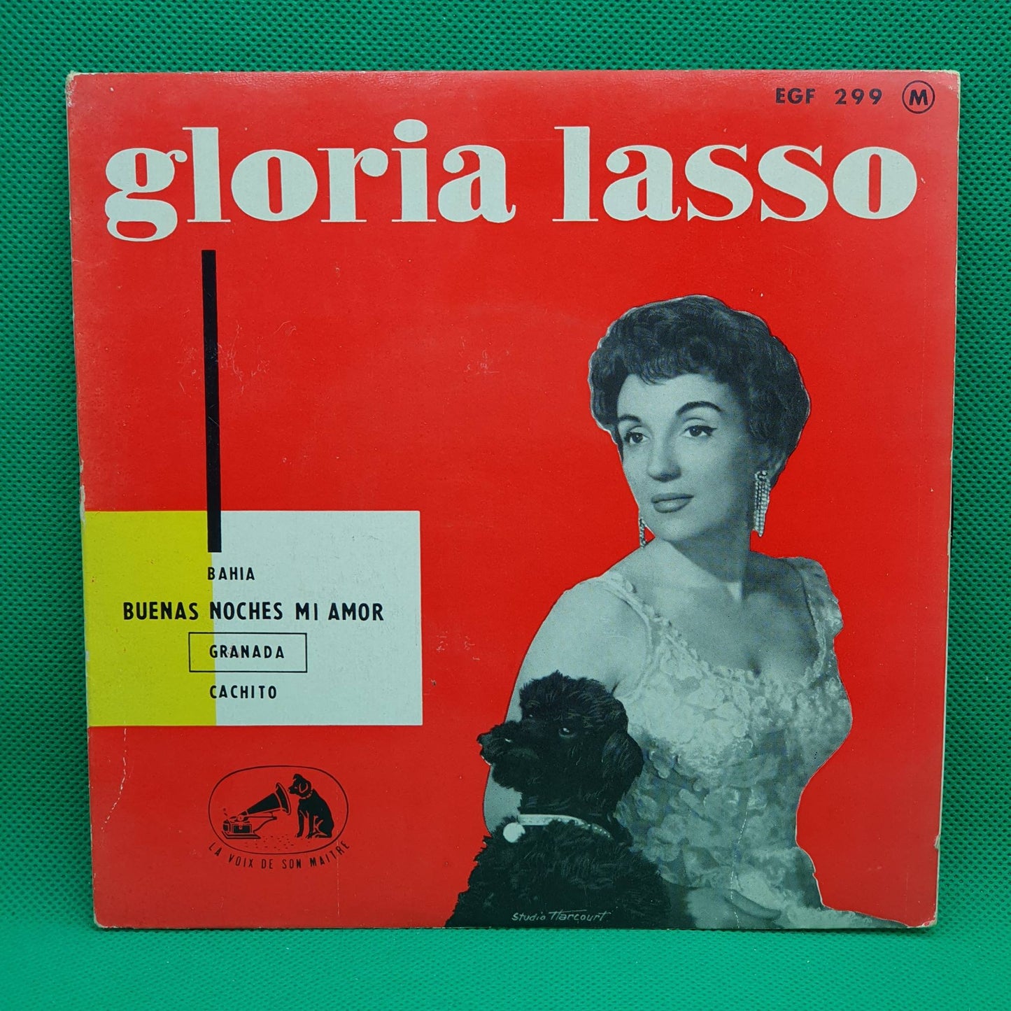 Gloria Lasso ‎– Bahia / Buenas Noches Mi Amor / Granada / Cachito