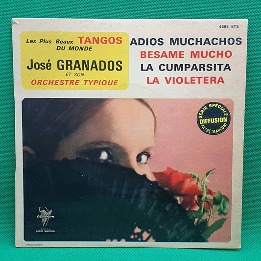 José Granados Et Son Orchestre Typique ‎– Les Plus Beaux Tango Du Monde