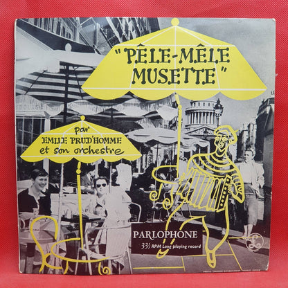 Emile Prud'Homme Et Son Orchestre ‎– Pêle-Mêle Musette