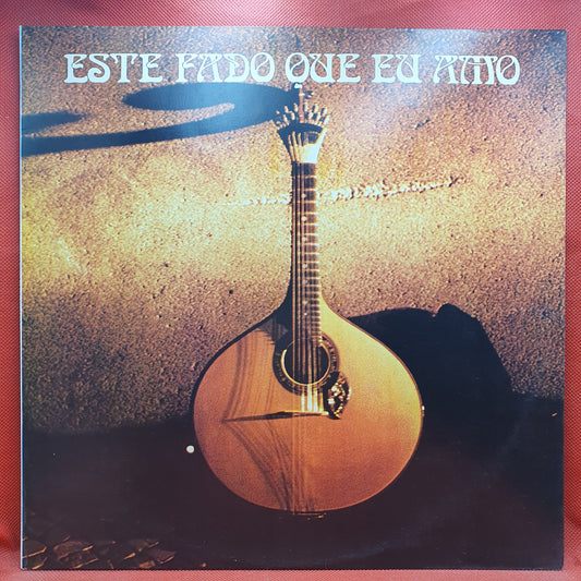 Various ‎– Este Fado Que Eu Amo