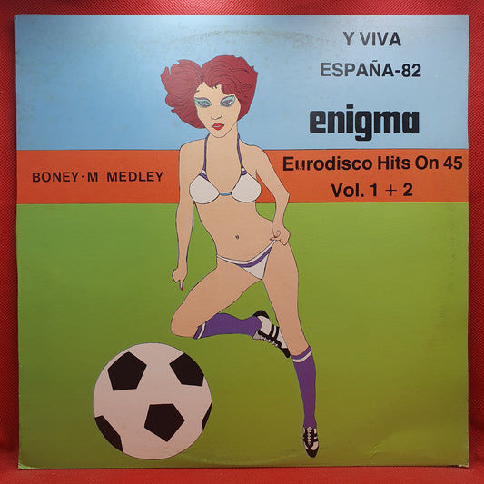 Enigma ‎– Y Viva España-82 (Eurodisco Hits On 45 Vol 1 + 2)