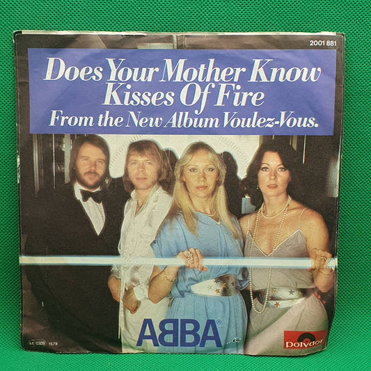ABBA ‎– Does Your Mother Know / Kisses Of Fire