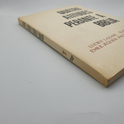 L Lazare, E Mélia  - Quatro Atitudes Perante Bíblia