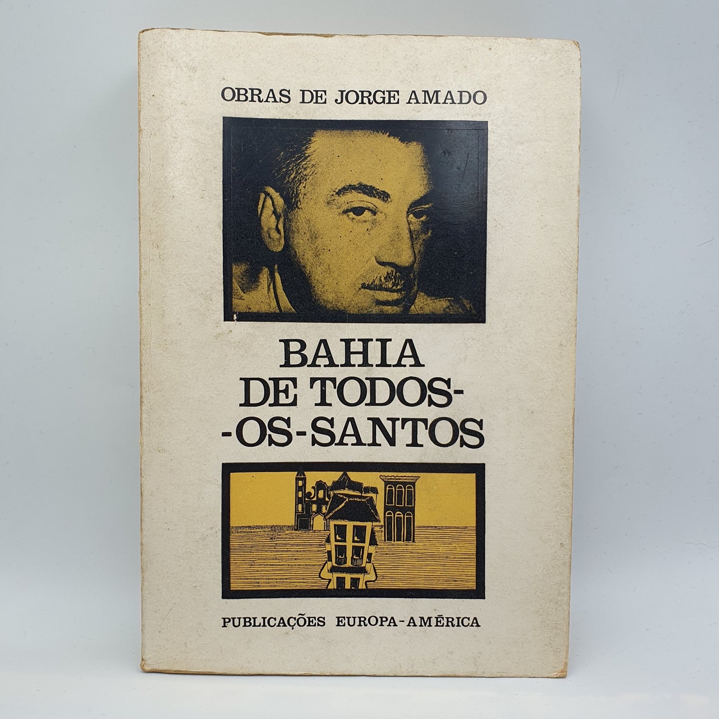 Jorge Amado - Bahia de Todos Os Santos
