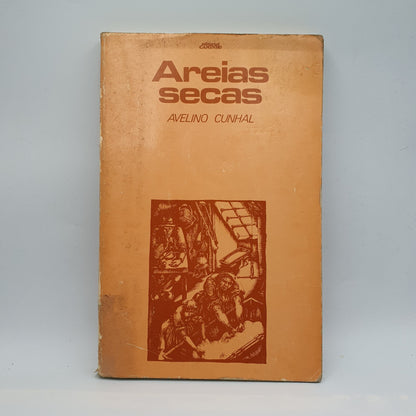 Avelino Cunhal - Areias Secas